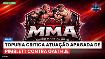 MMA Podcast: MMA : Topuria critica atuação apagada de Pimblett contra Gaethje
