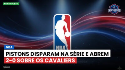 NBA Podcast: NBA : Pistons Disparam na Série e Abrem 2-0 sobre os Cavaliers