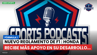 Formula 1 Podcast: Fórmula 1 : Nuevo reglamento de F1 : Honda recibe más apoyo en su desarrollo...