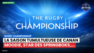 Rugby Championship Podcast: Rugby Championship : La saison tumultueuse de Canan Moodie, star des Springboks,...