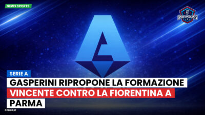 Serie A Podcast: Serie A : Gasperini ripropone la formazione vincente contro la Fiorentina a Parma