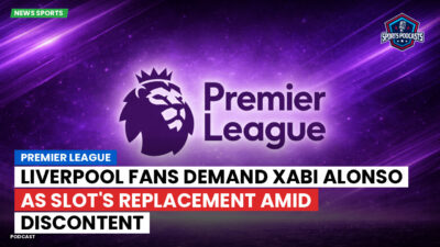 Premier League Podcast: Premier League : Liverpool fans demand Xabi Alonso as Slot's replacement amid discontent