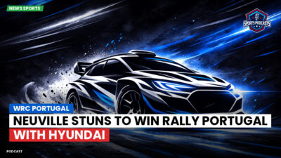 WRC Podcast: WRC Portugal : Neuville stuns to win Rally Portugal with Hyundai