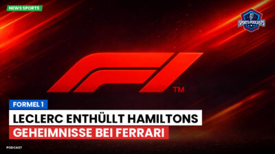 Formel 1 Podcast: Formel 1 : Leclerc enthüllt Hamiltons Geheimnisse bei Ferrari