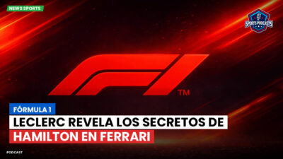 Formula 1 Podcast: Fórmula 1 : Leclerc revela los secretos de Hamilton en Ferrari