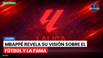LaLiga Podcast: LaLiga : Mbappé revela su visión sobre el fútbol y la fama