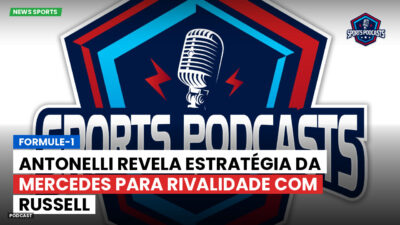 Formula 1 Podcast: Formule-1 : Antonelli revela estratégia da Mercedes para rivalidade com Russell