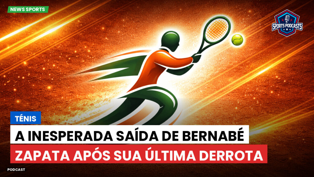 Tennis Podcast: Ténis : A inesperada saída de Bernabé Zapata após sua última derrota