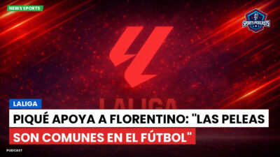 LaLiga Podcast: LaLiga : Piqué apoya a Florentino: "Las peleas son comunes en el fútbol"