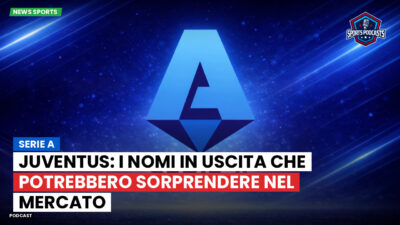 Serie A Podcast: Serie A : Juventus: i nomi in uscita che potrebbero sorprendere nel mercato