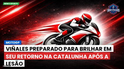 NFL Podcast: MotoGP : Viñales preparado para brilhar em seu retorno na Catalunha após a lesão