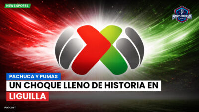 Liga MX Podcast: Pachuca y Pumas: un choque lleno de historia en Liguilla