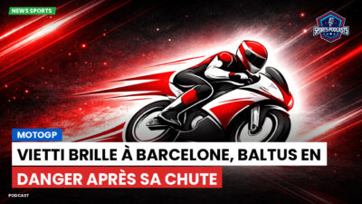 MotoGP Podcast: MotoGP : Vietti brille à Barcelone, Baltus en danger après sa chute