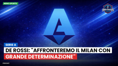 Serie A Podcast: Serie A : De Rossi: "Affronteremo il Milan con grande determinazione"
