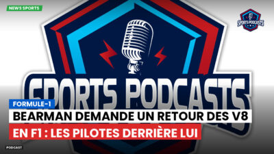 Formule 1 Podcast: Formule-1 : Bearman demande un retour des V8 en F1 : les pilotes derrière lui