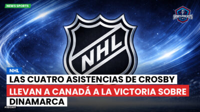 NHL Podcast: NHL : Las cuatro asistencias de Crosby llevan a Canadá a la victoria sobre Dinamarca