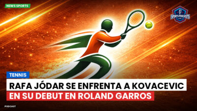 Tenis Podcast: Tennis : Rafa Jódar se enfrenta a Kovacevic en su debut en Roland Garros