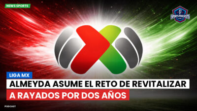 Liga MX Podcast: Almeyda asume el reto de revitalizar a Rayados por dos años
