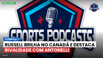 Formula 1 Podcast: Formule-1 : Russell brilha no Canadá e destaca rivalidade com Antonelli