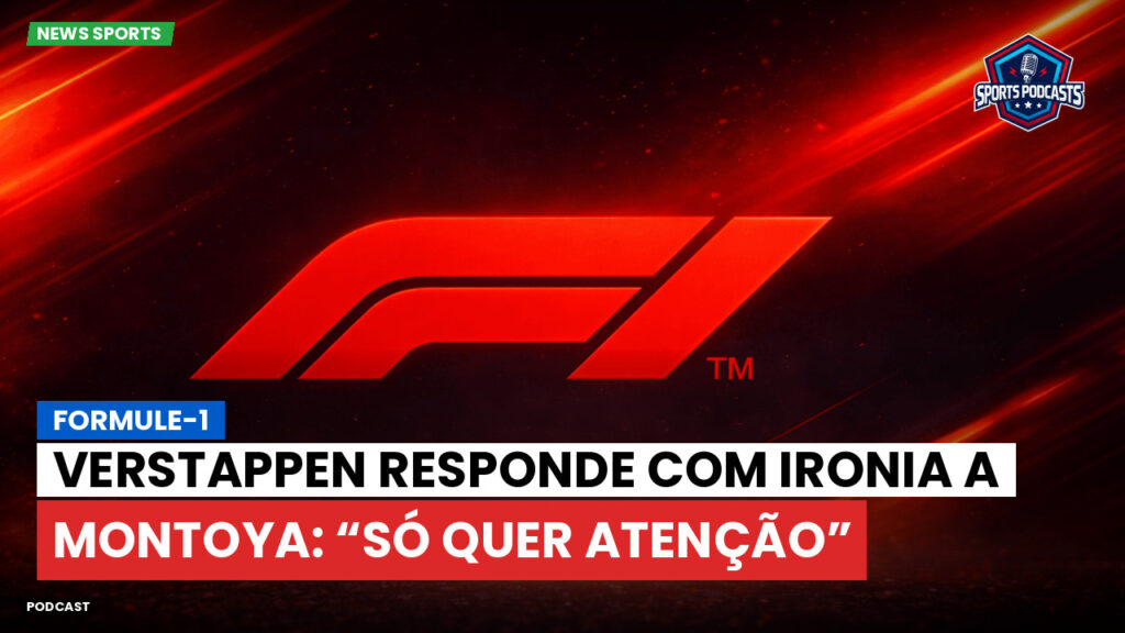 Formule 1 Podcast: Formule-1 : Verstappen responde com ironia a Montoya: “Só quer atenção”