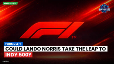 Formula 1 Podcast: Formule-1 : Could Lando Norris Take the Leap to Indy 500?