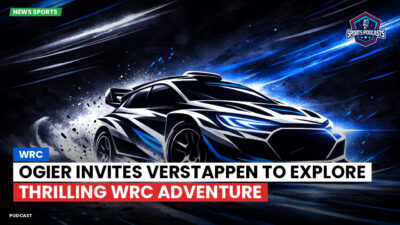 WRC Podcast: Ogier invites Verstappen to explore thrilling WRC adventure