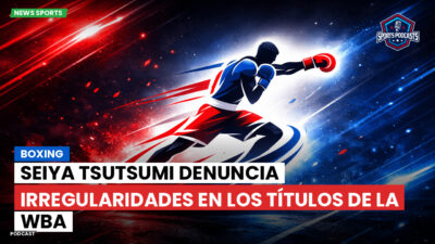 Boxeo Podcast: Boxing : Seiya Tsutsumi denuncia irregularidades en los títulos de la WBA
