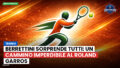 Tennis Podcast: Tennis : Berrettini sorprende tutti: un cammino imperdibile al Roland Garros