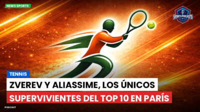 Tenis Podcast: Tennis : Zverev y Aliassime, los únicos supervivientes del top 10 en París