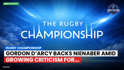 Rugby Championship Podcast: Rugby Championship : Gordon D’Arcy backs Nienaber amid growing criticism for...