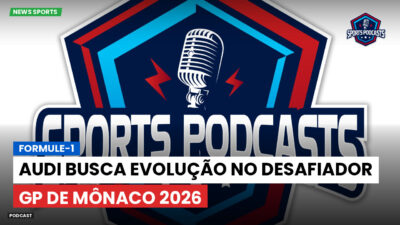 Formula 1 Podcast: Formule-1 : Audi busca evolução no desafiador GP de Mônaco 2026