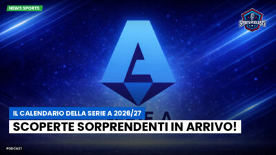 Serie A Podcast: Il calendario della Serie A 2026/27: scoperte sorprendenti in arrivo!
