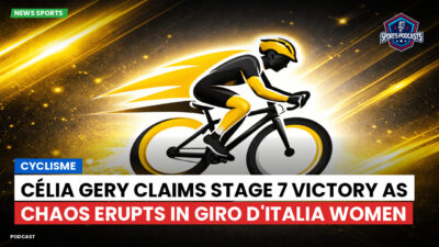 Cycling Podcast: Cyclisme : Célia Gery claims stage 7 victory as chaos erupts in Giro d'Italia Women