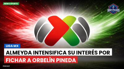 Liga MX Podcast: Almeyda intensifica su interés por fichar a Orbelín Pineda