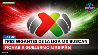 Liga MX Podcast: Tres gigantes de la Liga MX buscan fichar a Guillermo Maripán