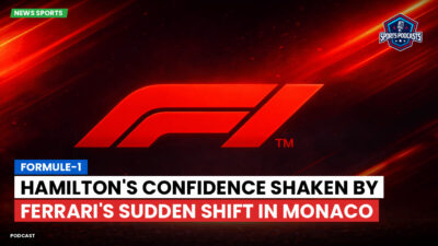 Formule 1 Podcast: Formule-1 : Hamilton's Confidence Shaken by Ferrari's Sudden Shift in Monaco