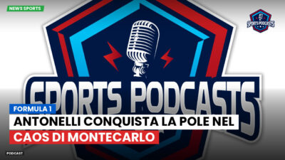 Formule 1 Podcast: Formula 1 : Antonelli conquista la pole nel caos di Montecarlo