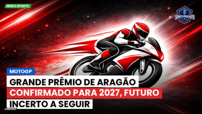 MotoGP Podcast: MotoGP : Grande Prêmio de Aragão confirmado para 2027, futuro incerto a seguir