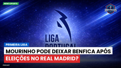 Primeira Liga Podcast: Mourinho pode deixar Benfica após eleições no Real Madrid?
