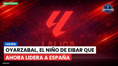 LaLiga Podcast: LaLiga : Oyarzabal, el niño de Eibar que ahora lidera a España