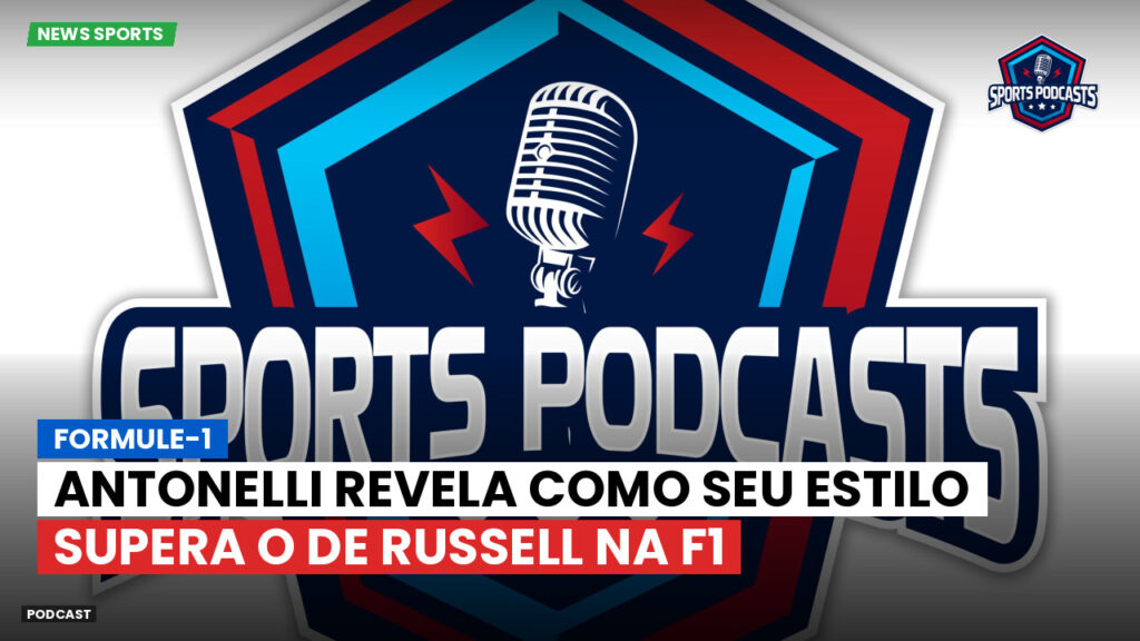 Formule 1 Podcast: Formule-1 : Antonelli revela como seu estilo supera o de Russell na F1
