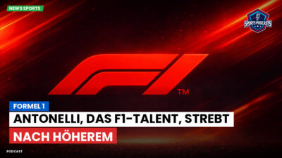 Formel 1 Podcast: Formel 1 : Antonelli, das F1-Talent, strebt nach Höherem