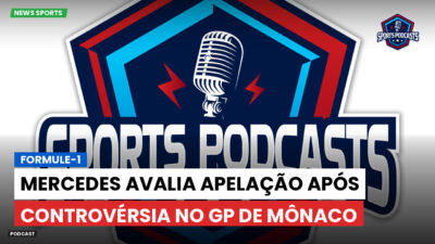 Fórmula 1 Podcast: Formule-1 : Mercedes avalia apelação após controvérsia no GP de Mônaco