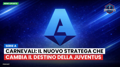 Serie A Podcast: Serie A : Carnevali: il nuovo stratega che cambia il destino della Juventus