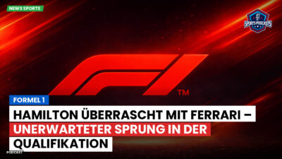 Formel 1 Podcast: Formel 1 : Hamilton überrascht mit Ferrari – unerwarteter Sprung in der Qualifikation