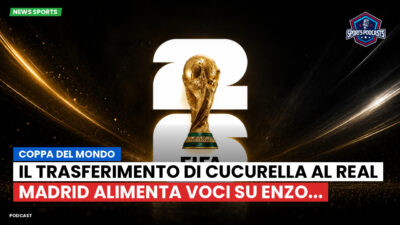 Coppa del Mondo di Calcio 2026 Podcast: Coppa del Mondo : Il trasferimento di Cucurella al Real Madrid alimenta voci su Enzo...
