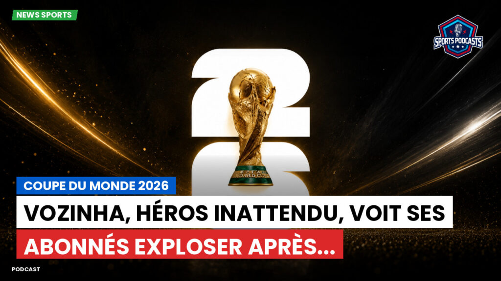Coupe du Monde de football 2026 Podcast: Coupe du monde 2026 : Vozinha, héros inattendu, voit ses abonnés exploser après...