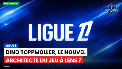 Ligue 1 Podcast: Ligue 1 : Dino Toppmöller, le nouvel architecte du jeu à Lens ?