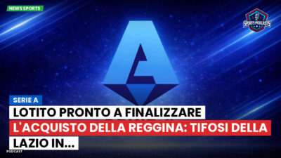 Serie A Podcast: Serie A : Lotito pronto a finalizzare l'acquisto della Reggina: tifosi della Lazio in...