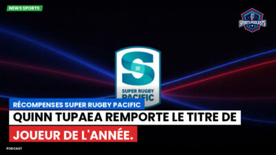 Super Rugby Podcast: Récompenses Super Rugby Pacific : Quinn Tupaea remporte le titre de Joueur de l'Année.